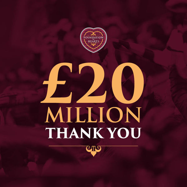 Foundation of Hearts Smash Through £20m Milestone
